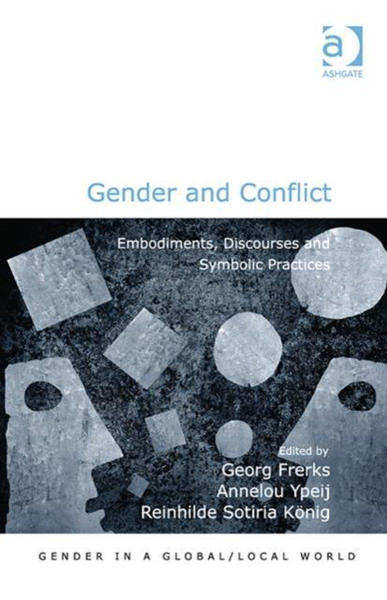 Blog – Review of “Gender and Conflict: Embodiments, discourses and symbolic practices”